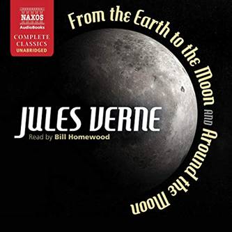 From the Earth to the Moon and Around the Moon audiobook cover