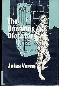 The Unwilling Dictator - Book Cover